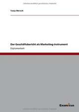 Der Geschäftsbericht als Marketing-Instrument