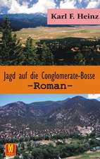 Jagd auf die Gonglomerate-Bosse