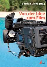 Von der Idee zum Film