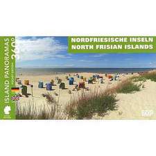 North Frisian Islands -- Pocket Edition: Island Panoramas 360° (Bilingual -- English/German)