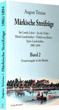 Märkische Streifzüge 1885/1894 - Band 2