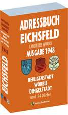 Adressbuch KREIS WORBIS mit Heiligenstadt, Worbis und Dingelstädt 1948