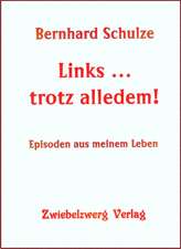 Links ... trotz alledem