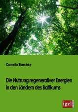 Die Nutzung Regenerativer Energien in Den L Ndern Des Baltikums