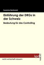 Einf Hrung Der Drgs in Der Schweiz