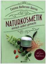 Naturkosmetik einfach selbst gemacht