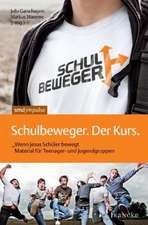 Schulbeweger. Der Kurs