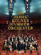 100 Jahre Kölner Kammerorchester