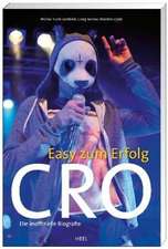 Cro - Easy zum Erfolg