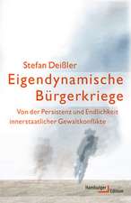 Eigendynamische Bürgerkriege