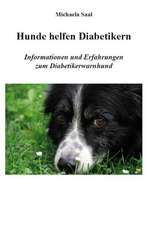 Hunde helfen Diabetikern