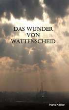 Das Wunder von Wattenscheid