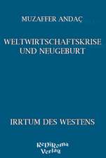 Weltwirtschaftskrise und Neugeburt