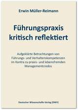 Führungspraxis kritisch reflektiert