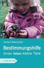 Bestimmungshilfe Kinder lieben kleine Tiere