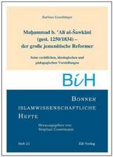 Muhammad b. Ali as-Sawakani (gest. 1255/1834) der große jemenitische Reformer