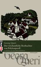 Der W Chentliche Beobachter Von Polykarpszell: A Staged Approach