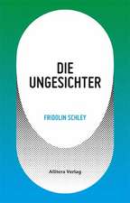 Die Ungesichter