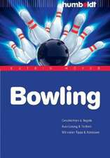 Höfer, K: Bowling