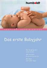 Das erste Babyjahr