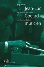 Jean-Luc Godard - musicien