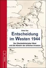 Entscheidung im Westen 1944