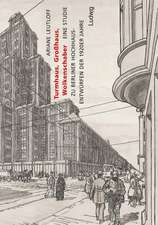 Turmhaus, Großhaus, Wolkenschaber - Eine Studie zu Berliner Hochhausentwürfen der 1920er Jahre