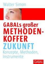 GABALs großer Methodenkoffer Zukunft