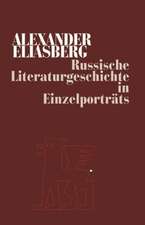 Russische Literaturgeschichte in Einzelporträts