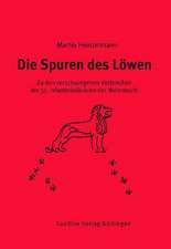 Die Spuren des Löwens