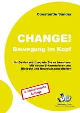 Change! Bewegung im Kopf