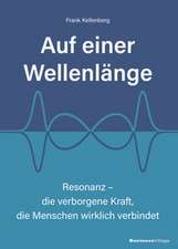 Auf einer Wellenlänge