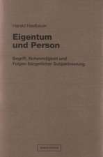 Eigentum und Person