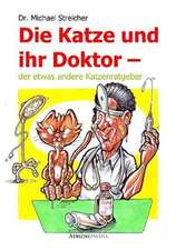 Die Katze und ihr Doktor