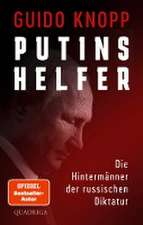 Putins Helfer