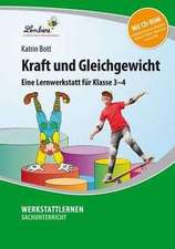 Kraft und Gleichgewicht. Mit Download