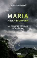 Maria nella sfortuna