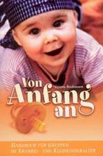 Von Anfang an