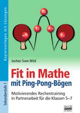 Fit in Mathe 5.-7. Klasse - Motivierendes Rechentraining in Partnerarbeit für die Klassen 5-7