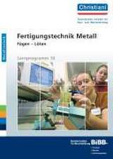 Fertigungstechnik Metall - Fügen - Löten