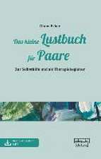 Das kleine Lustbuch für Paare