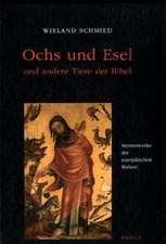 Ochs und Esel und andere Tiere der Bibel