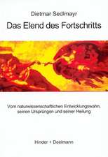 Das Elend des Fortschritts