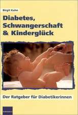 Diabetes, Schwangerschaft & Kinderglück