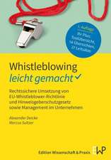 Whistleblowing - leicht gemacht