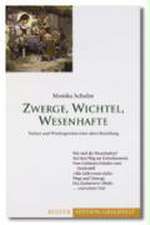 Zwerge, Wichtel, Wesenhafte