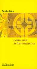 Gebet und Selbsterkenntnis