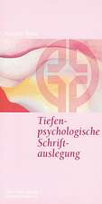 Tiefenpsychologische Schriftauslegung