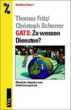 GATS: Zu wessen Diensten?