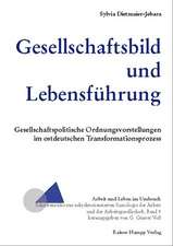 Gesellschaftsbild und Lebensführung